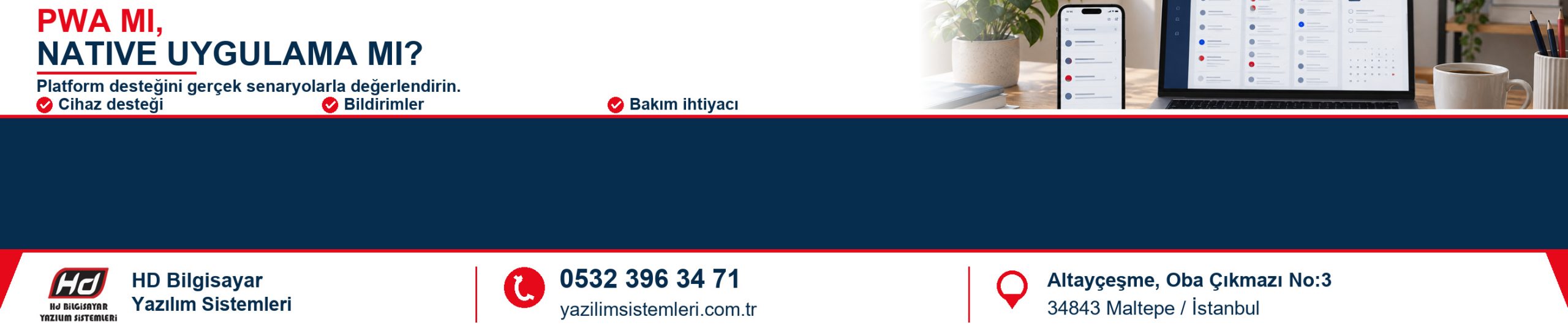 PWA mı native uygulama mı? Sağlam seçim için 9 ölçüt — HD Bilgisayar